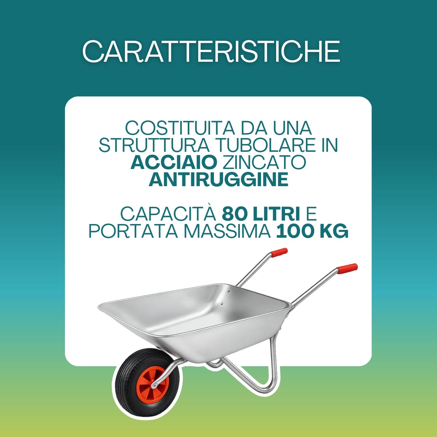 Carriola in acciaio zincato antiruggine 80 litri