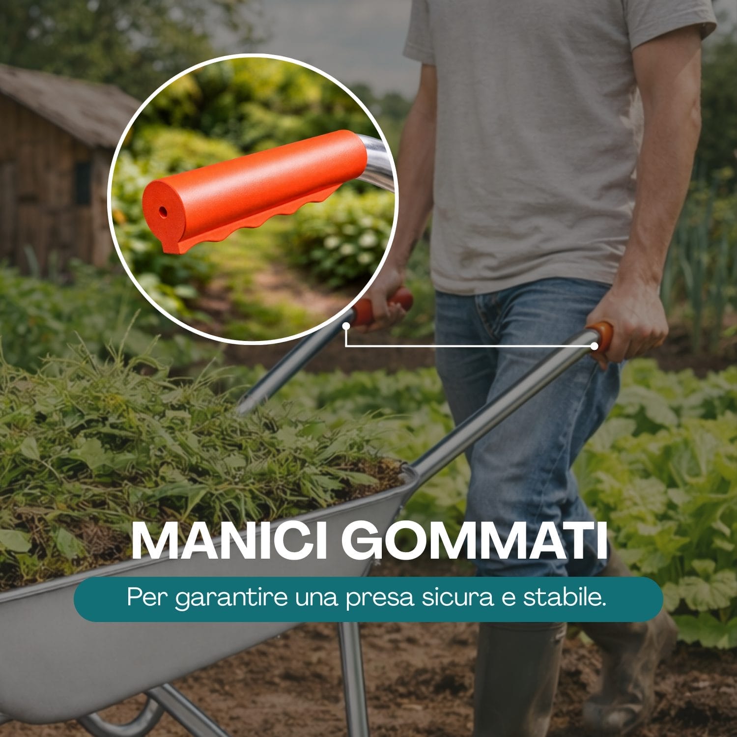 Carriola con manici gommati antiscivolo