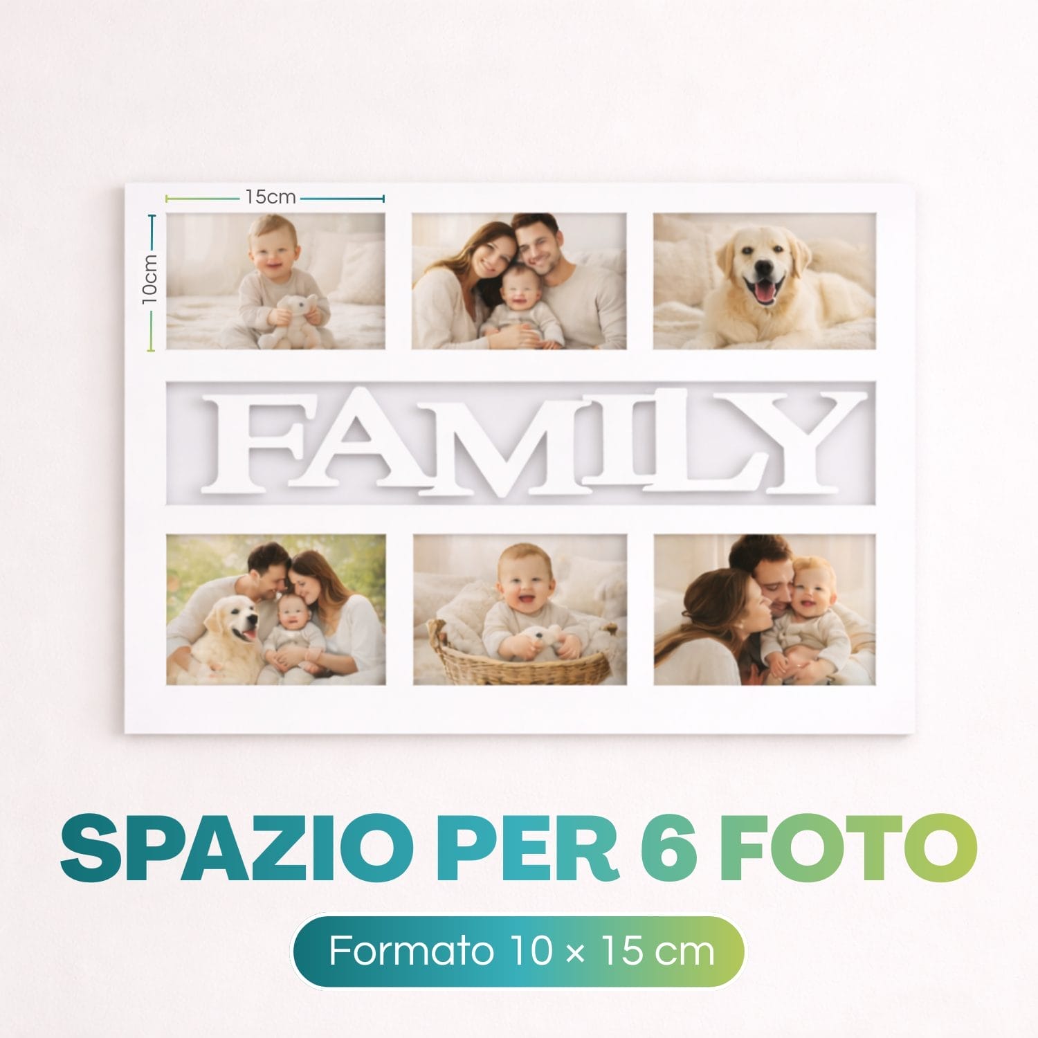 Cornice FAMILY multifoto con spazio per 6 foto formato 10x15 cm