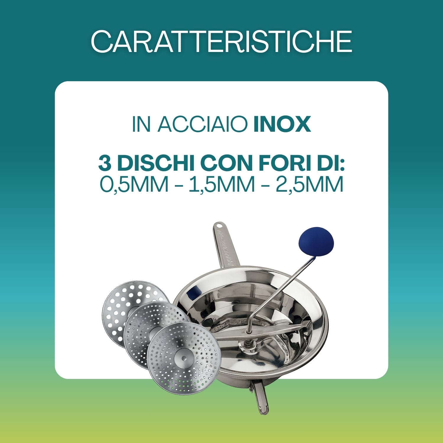 Passaverdure in acciaio inox con 3 dischi intercambiabili