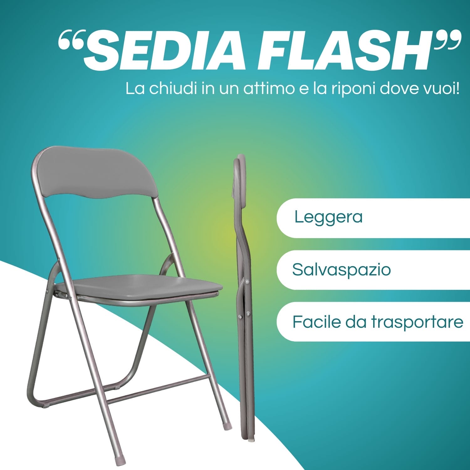 sedia flash grigia Sedia pieghevole Flash grigia aperta e chiusa, leggera e salvaspazio