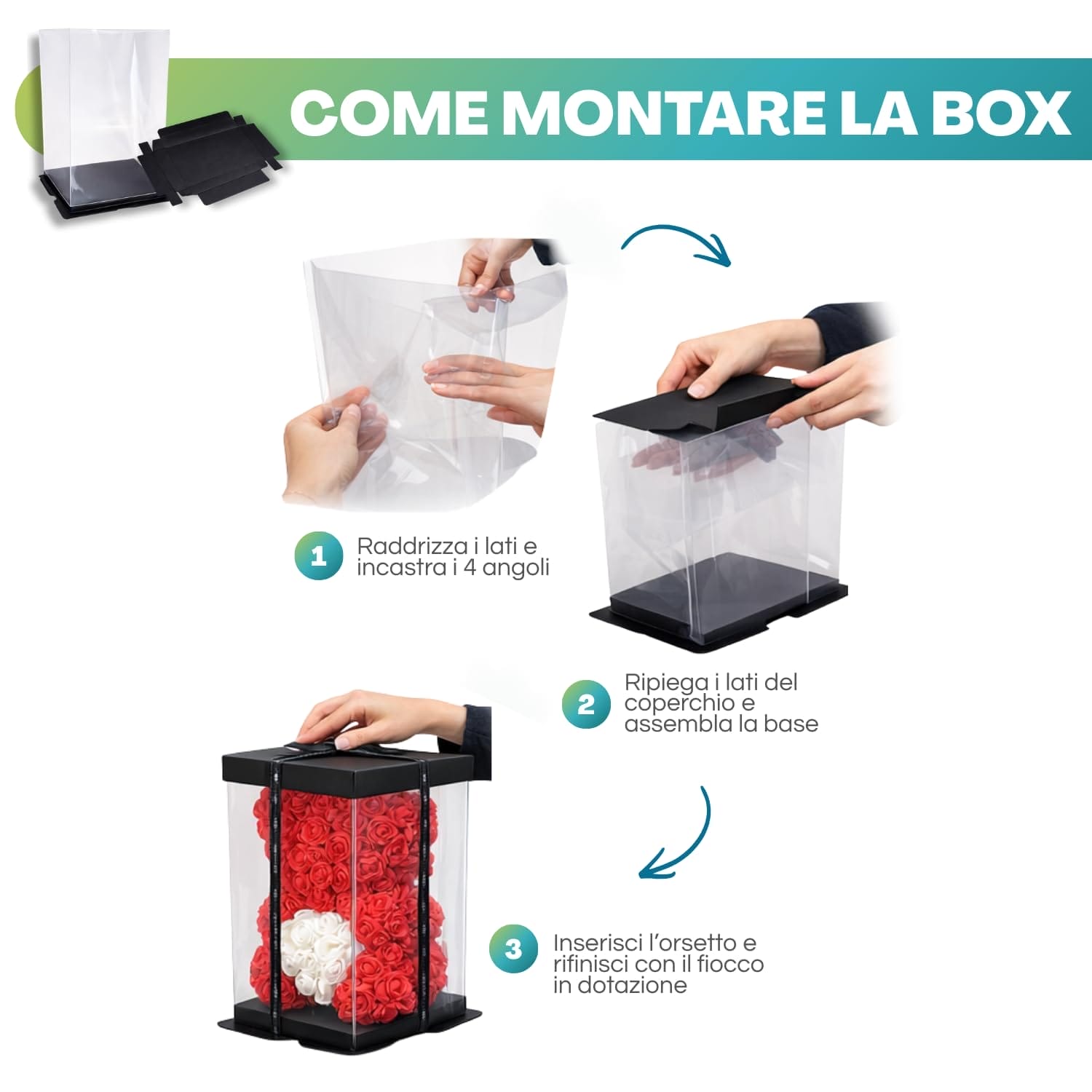 Istruzioni per montare la box regalo dell’orsetto di rose artificiali