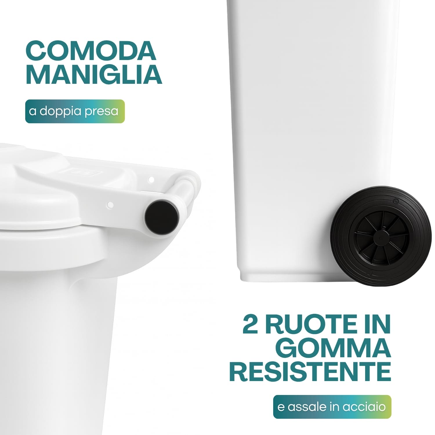 Pattumiera con maniglia doppia presa e ruote in gomma con assale in acciaio