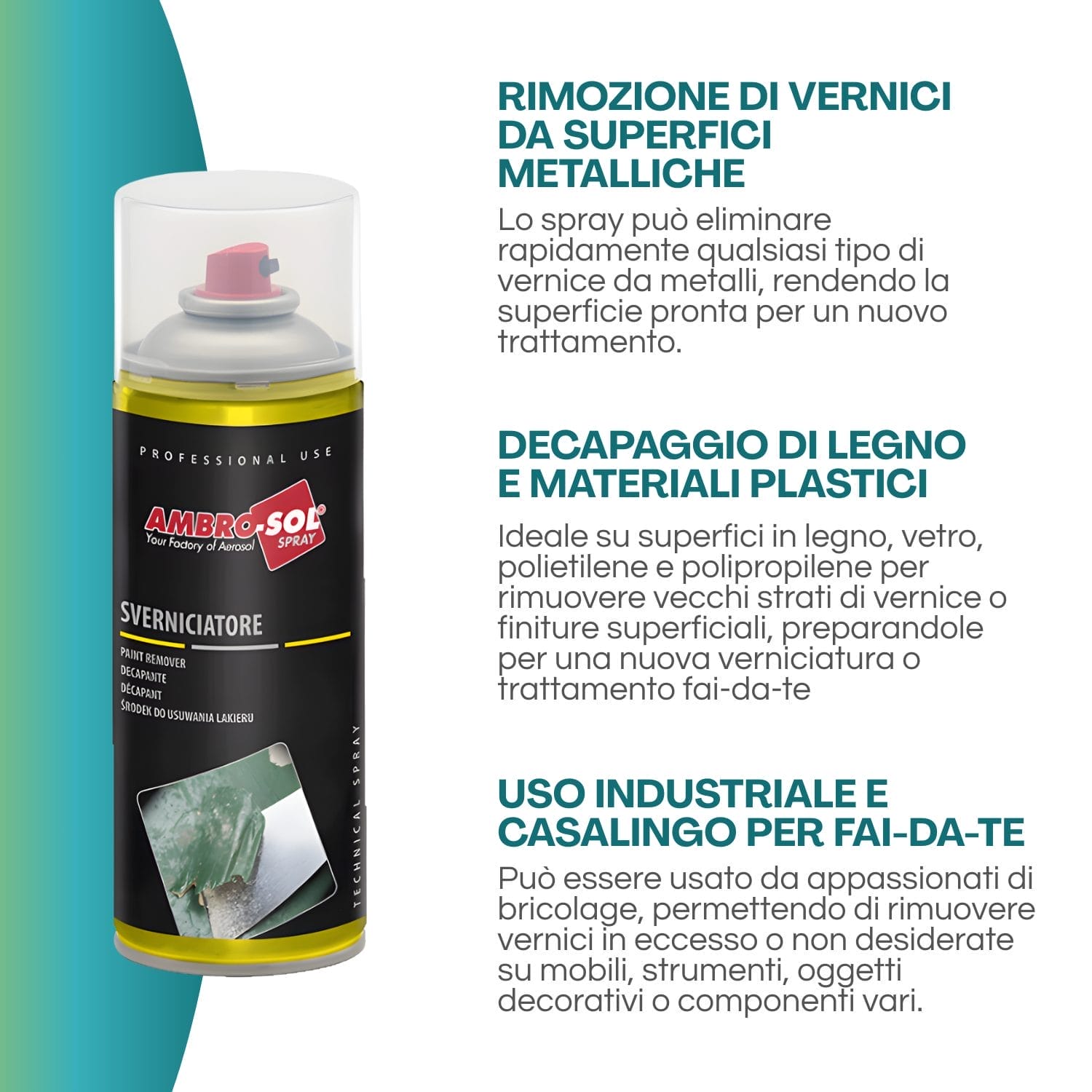 Sverniciatore spray Ambro-Sol per rimozione vernici da metallo, legno e plastica