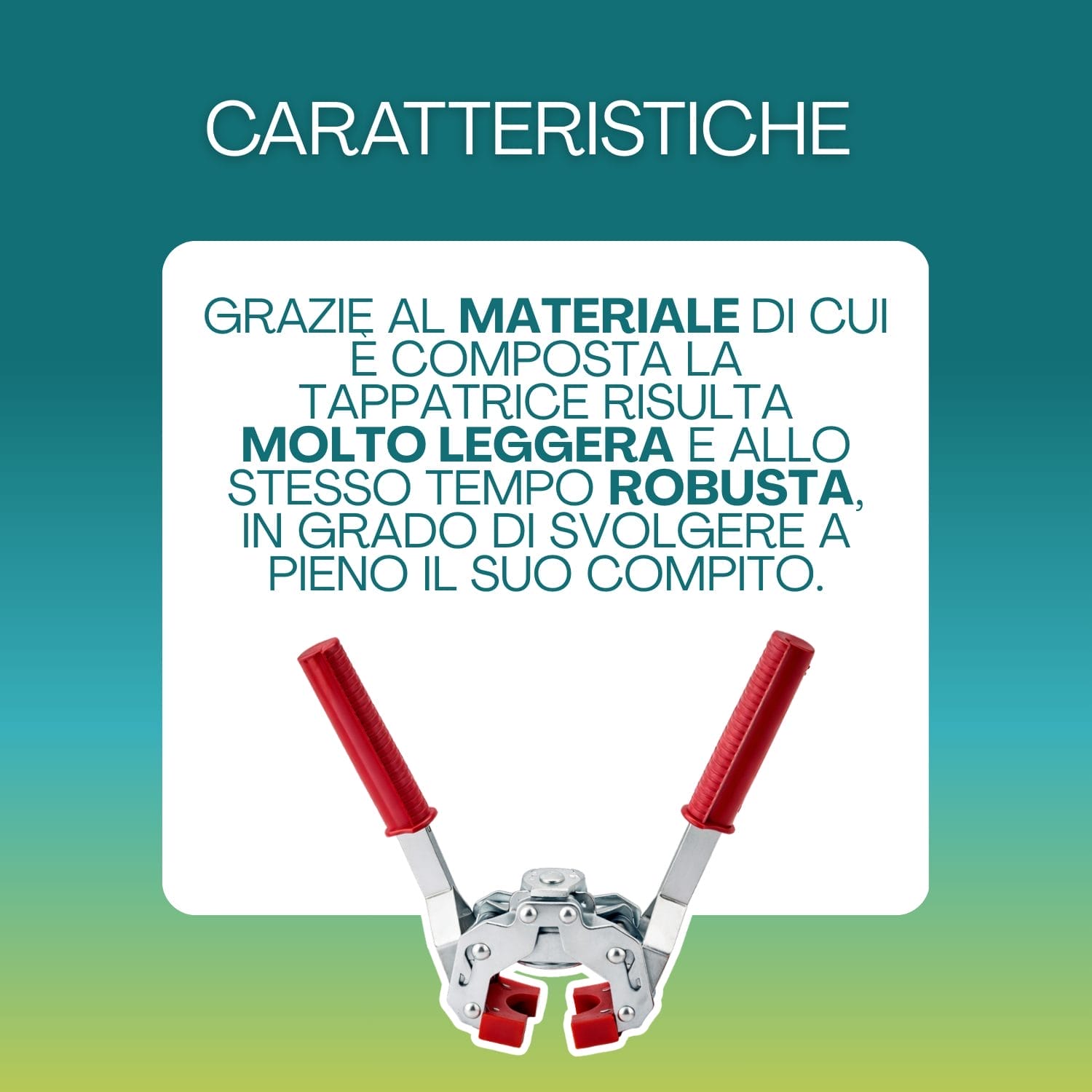tappatrice a 2 leve caratteristiche Tappatrice a 2 leve leggera e robusta, struttura resistente per tappi a corona